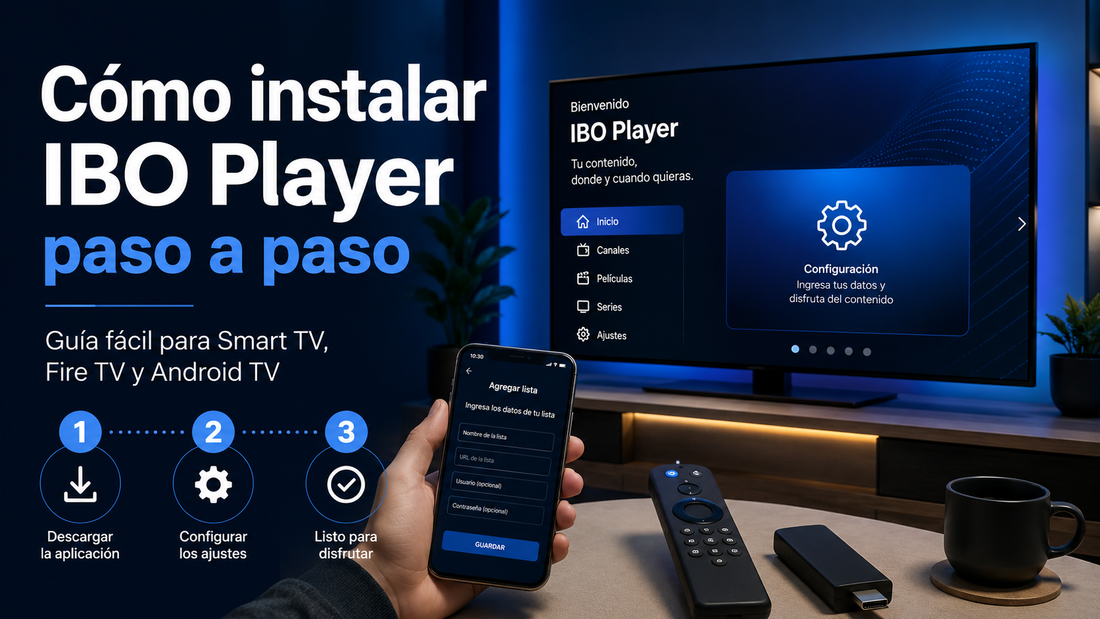 Cómo instalar IBO Player paso a paso