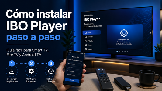 Cómo instalar IBO Player paso a paso